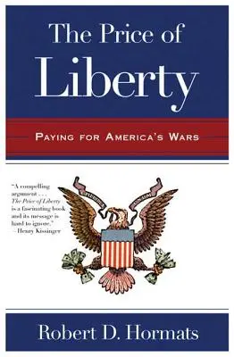 Cena wolności: Płacąc za amerykańskie wojny - The Price of Liberty: Paying for America's Wars