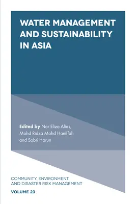 Gospodarka wodna i zrównoważony rozwój w Azji - Water Management and Sustainability in Asia