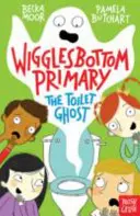 Wigglesbottom Primary: Duch z toalety - Wigglesbottom Primary: The Toilet Ghost