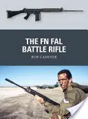 Karabin bojowy FN FAL - The FN FAL Battle Rifle