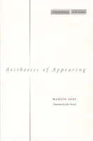 Estetyka pojawiania się - Aesthetics of Appearing