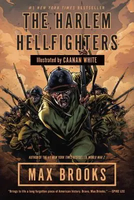 Harlem Hellfighters - The Harlem Hellfighters