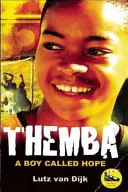 Themba: Chłopiec zwany nadzieją - Themba: A Boy Called Hope