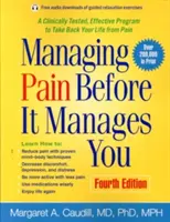 Zapanuj nad bólem, zanim on zapanuje nad tobą - Managing Pain Before It Manages You