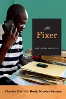 The Fixer: Kroniki loterii wizowej - The Fixer: Visa Lottery Chronicles