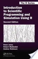 Wprowadzenie do programowania naukowego i symulacji z wykorzystaniem R - Introduction to Scientific Programming and Simulation Using R