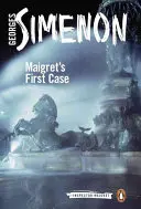 Pierwsza sprawa Maigreta - Maigret's First Case