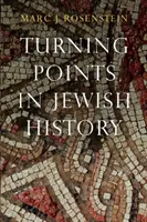 Punkty zwrotne w historii Żydów - Turning Points in Jewish History