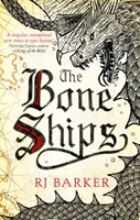 Bone Ships - Zwycięzca Holdstock Award dla najlepszej powieści fantasy - Bone Ships - Winner of the Holdstock Award for Best Fantasy Novel