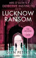 Pani D' Silva i okup w Lucknow - Mrs D' Silva and the Lucknow Ransom