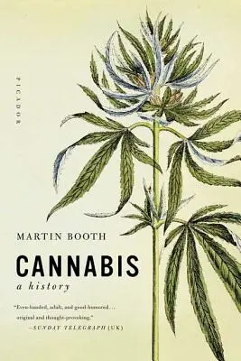 Konopie indyjskie: Historia - Cannabis: A History