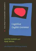 Kognitywna gramatyka języka angielskiego (Radden Gunter (Uniwersytet w Hamburgu)) - Cognitive English Grammar (Radden Gunter (University of Hamburg))