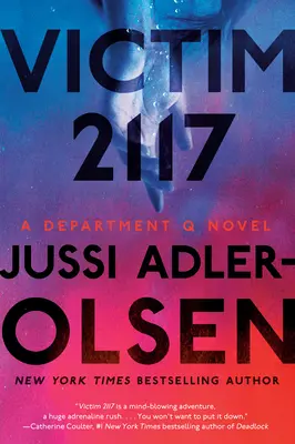 Ofiara 2117: powieść Departamentu Q - Victim 2117: A Department Q Novel