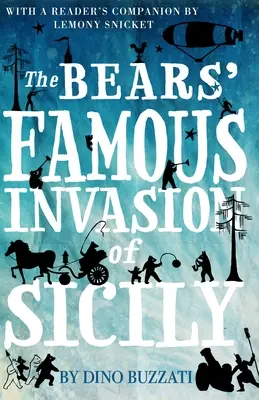 Słynna inwazja niedźwiedzi na Sycylię - The Bears' Famous Invasion of Sicily