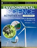 Zestaw ćwiczeń do nauki o środowisku: Gotowe do użycia lekcje, laboratoria i arkusze ćwiczeń dla klas 7-12 - Environmental Science Activities Kit: Ready-To-Use Lessons, Labs, and Worksheets for Grades 7-12