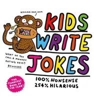 Dzieci piszą dowcipy - Kids Write Jokes