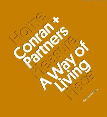 Conran + Partners: Sposób na życie - Conran + Partners: A Way of Living