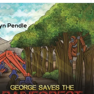 George ratuje las deszczowy - George Saves the Rainforest