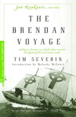 Brendan Voyage - Żeglowanie do Ameryki w skórzanej łodzi, aby udowodnić legendę o irlandzkich świętych żeglarzach - Brendan Voyage - Sailing to America in a Leather Boat to Prove the Legend of the Irish Sailor Saints