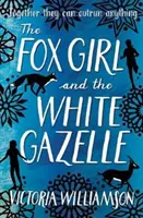 Lisica i biała gazela - The Fox Girl and the White Gazelle