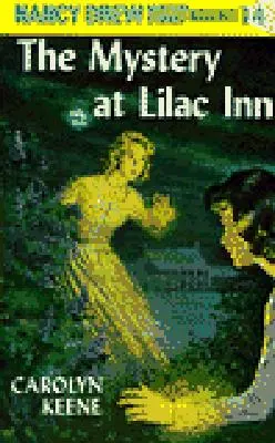 Nancy Drew 04: Tajemnica w Lilac Inn - Nancy Drew 04: The Mystery at Lilac Inn