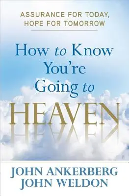 Jak poznać, że pójdziesz do nieba? - How to Know You're Going to Heaven