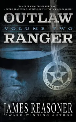 Outlaw Ranger, tom drugi: westernowa seria dla młodych dorosłych - Outlaw Ranger, Volume Two: A Western Young Adult Series