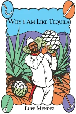 Dlaczego jestem jak Tequila - Why I Am Like Tequila