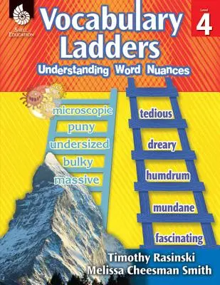 Vocabulary Ladders: Rozumienie niuansów słownych Poziom 4: Rozumienie niuansów słownych - Vocabulary Ladders: Understanding Word Nuances Level 4: Understanding Word Nuances