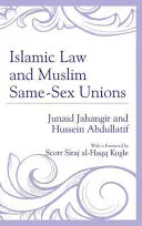Prawo islamskie i muzułmańskie związki osób tej samej płci - Islamic Law and Muslim Same-Sex Unions
