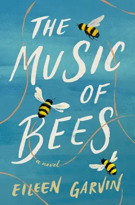 Muzyka pszczół - The Music of Bees