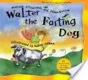 Walter pierdzący pies - Walter the Farting Dog