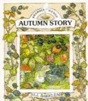 Jesienna opowieść (Brambly Hedge) - Autumn Story (Brambly Hedge)