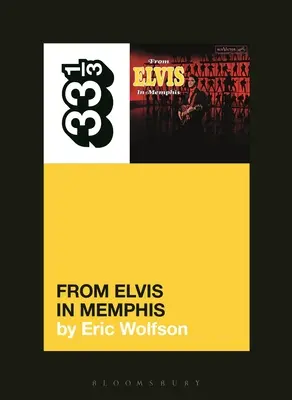 Elvis Presley's from Elvis in Memphis (Elvis Presley w Memphis) - Elvis Presley's from Elvis in Memphis
