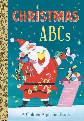 Christmas Abcs: Złota księga alfabetu - Christmas Abcs: A Golden Alphabet Book