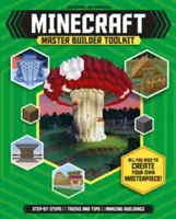 Minecraft Master Builder Toolkit (niezależny i nieoficjalny): Wszystko, czego potrzebujesz, aby stworzyć własne arcydzieło! - Minecraft Master Builder Toolkit (Independent & Unofficial): All You Need to Create Your Own Masterpiece!