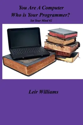 Jesteś komputerem, kto jest twoim programistą? - You Are AComputer Who Is Your Programmer?