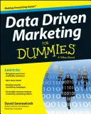 Marketing oparty na danych dla opornych - Data Driven Marketing for Dummies