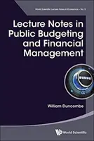 Notatki z wykładów na temat budżetowania publicznego i zarządzania finansami - Lecture Notes in Public Budgeting and Financial Management