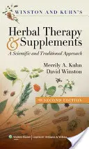 Winston & Kuhn's Herbal Therapy and Supplements: Naukowe i tradycyjne podejście - Winston & Kuhn's Herbal Therapy and Supplements: A Scientific and Traditional Approach