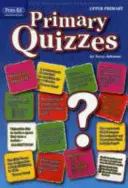 Podstawowe quizy górne (wiek 10+) - Primary Quizzes Upper (ages 10+)