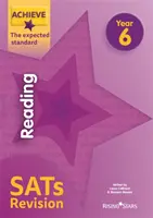 Achieve Reading SATs Revision Oczekiwany standard rok 6 - Achieve Reading SATs Revision The Expected Standard Year 6