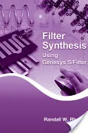 Synteza filtrów przy użyciu Genesys S/Filter - Filter Synthesis Using Genesys S/Filter