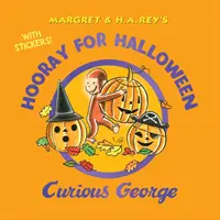 Hura na Halloween, Ciekawski George [z naklejkami] - Hooray for Halloween, Curious George [With Stickers]