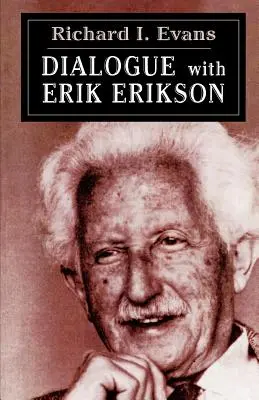 Dialog z Erikiem Eriksonem - Dialogue with Erik Erikson