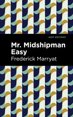 Pan Midshipman Easy - Mr. Midshipman Easy