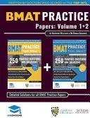 BMAT Practice Papers Volume 1 + 2 - Ponad 500 pytań praktycznych dokładnie odzwierciedlających test BMAT 2018. W pełni opracowane rozwiązania do każdego pytania i - BMAT Practice Papers Volume 1 + 2 - Over 500 practice questions accurately reflecting the 2018 BMAT test. Fully worked solutions to every question an