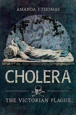 Cholera: Wiktoriańska dżuma - Cholera: The Victorian Plague