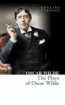 Sztuki Oscara Wilde'a - Plays of Oscar Wilde