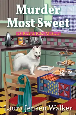 Murder Most Sweet: Tajemnica książkowego piekarza - Murder Most Sweet: A Bookish Baker Mystery